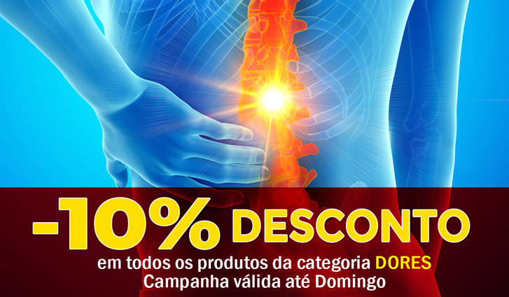 Desconto de 10% em todos os produtos para as Dores